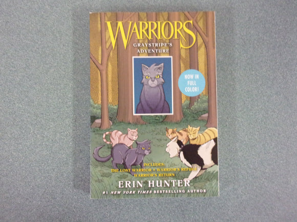 Warriors Manga: Graystripe's Adventure by Erin Hunter (Paperback)