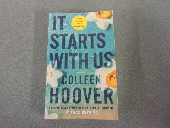 It Starts With Us by Colleen Hoover (Trade Paperback)