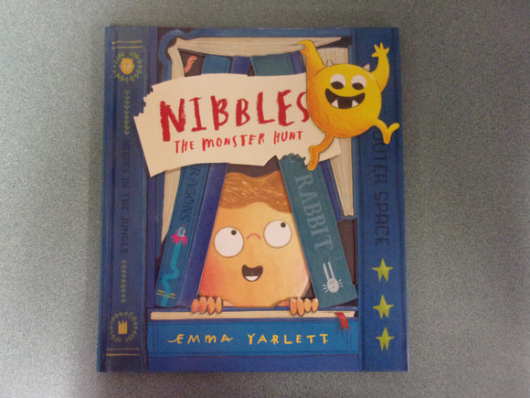 Nibbles: The Monster Hunt by Emma Yarlett (HC Picture Book)