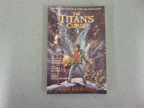 The Titan's Curse Graphic Novel: Percy Jackson and the Olympians, Book 3 by Rick Riordan (Ex-Library Paperback)