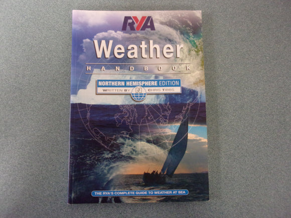 RYA Weather Handbook: Northern Hemisphere by Chris Tibbs (Paperback)