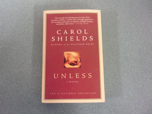 Unless by Carol Shields (Paperback)