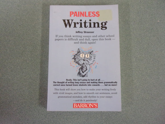Painless Writing, Second Edition By Jeffrey Strausser (Paperback)