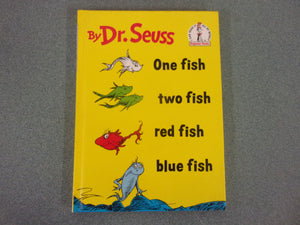 One Fish Two Fish Red Fish Blue Fish by Dr. Seuss (HC)