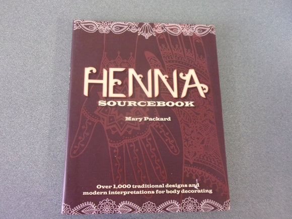Henna Sourcebook by Mary Packard (Paperback)
