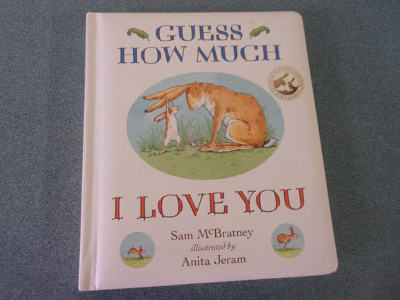 Guess How Much I Love You by Sam McBratney (Baby Board Book)