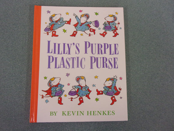 Lilly's Purple Plastic Purse by Kevin Henkes (Paperback)
