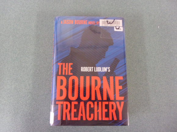 Robert Ludlum's The Bourne Treachery: Jason Bourne, Book 16 by Brian Freeman (Mass Market Paperback) ***This copy not Ex-Library as pictured.***