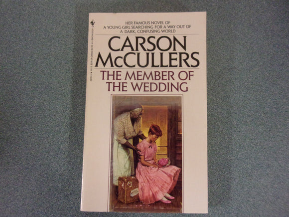 The Member of the Wedding by Carson McCullers (Paperback)