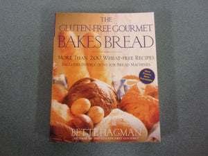 The Gluten-Free Gourmet Bakes Bread by Bette Hagman (Paperback)