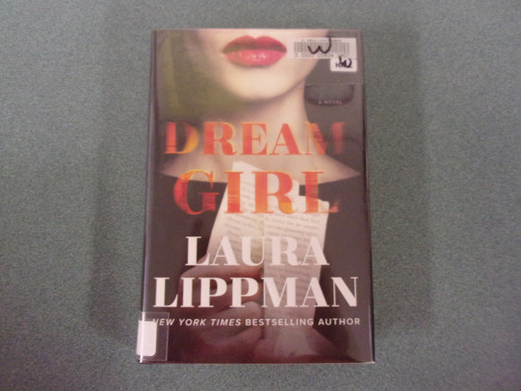 Dream Girl by Laura Lippman (Ex-Library HC/DJ)