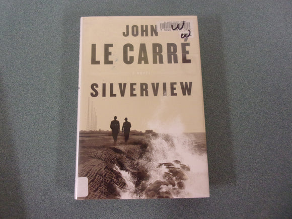 Silverview by John le Carré (HC/DJ)