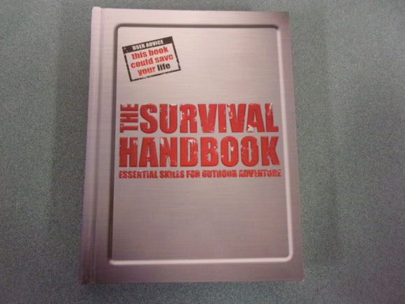 DK Survival Handbook: Essential Skills for Outdoor Adventure by Colin Towell (Paperback)**This copy is Like New! Cover differs from photo.