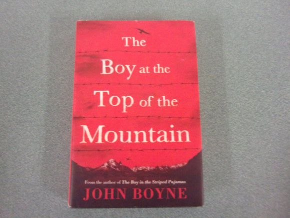 The Boy At The Top Of The Mountain by John Boyne (HC/DJ)
