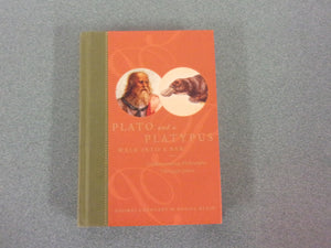 Plato and a Platypus Walk into a Bar...: Understanding Philosophy Through Jokes by Thomas Cathcart (Paperback)