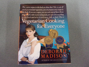 Vegetarian Cooking for Everyone by Deborah Madison (HC/DJ)