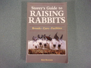 Storey's Guide to Raising Rabbits by Bob Bennett (Paperback)