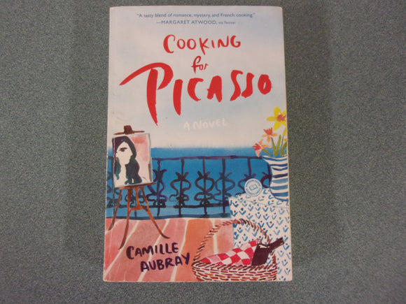 Cooking For Picasso by Camille Aubray (Ex-Library HC/DJ)
