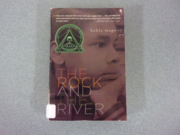 The Rock and the River by Kekla Magoon (Ex-Library Paperback)