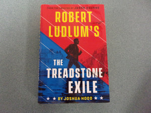 Robert Ludlum's The Treadstone Exile by Joshua Hood (Ex-Library HC/DJ)