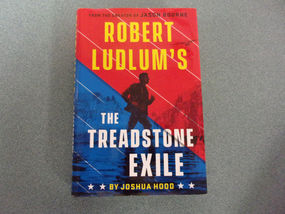 Robert Ludlum's The Treadstone Exile by Joshua Hood (Ex-Library HC/DJ)