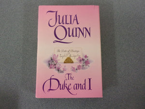 The Duke and I: Bridgerton, Book 1 by Julia Quinn (Paperback) – Friends of  the St Mary's County Library