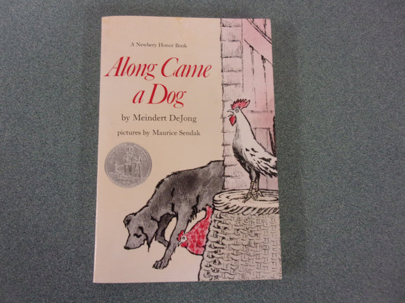 Along Came A Dog by Meindert DeJong (Paperback)