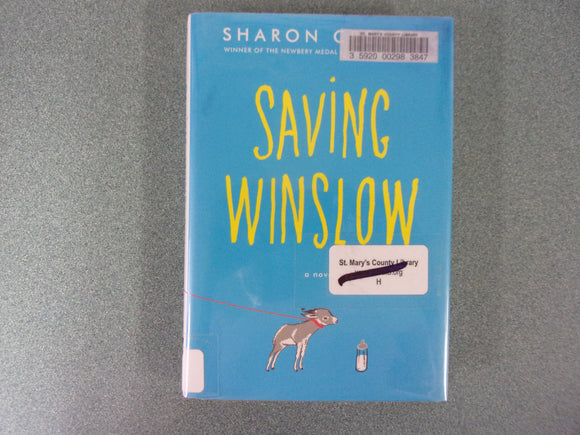 Saving Winslow by Sharon Creech (Ex-Library HC/DJ)