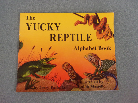 The Yucky Reptile Alphabet Book by Jerry Pallotta (Paperback)