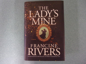 The Lady's Mine by Francine Rivers (Paperback)